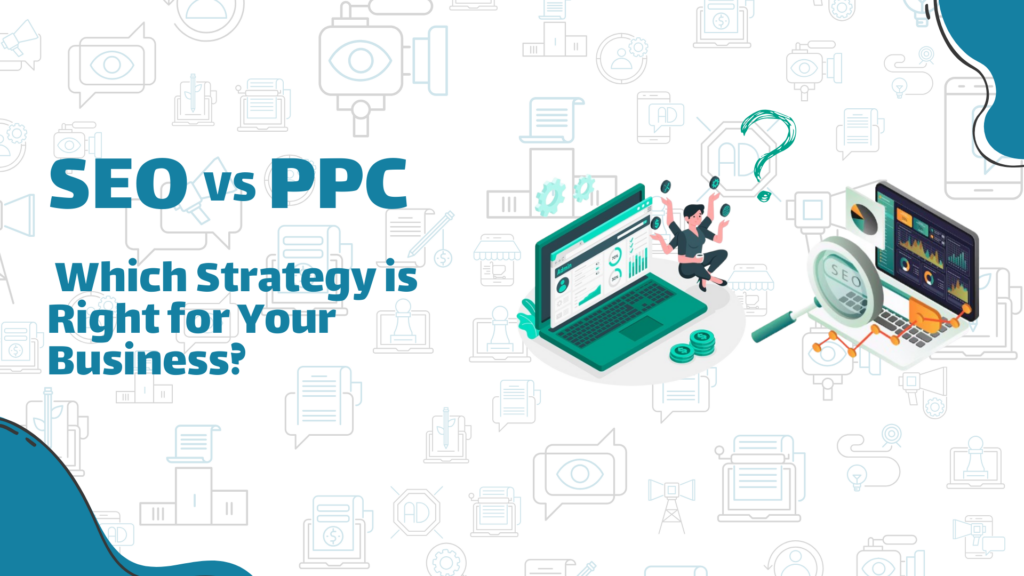 SEO vs. PPC