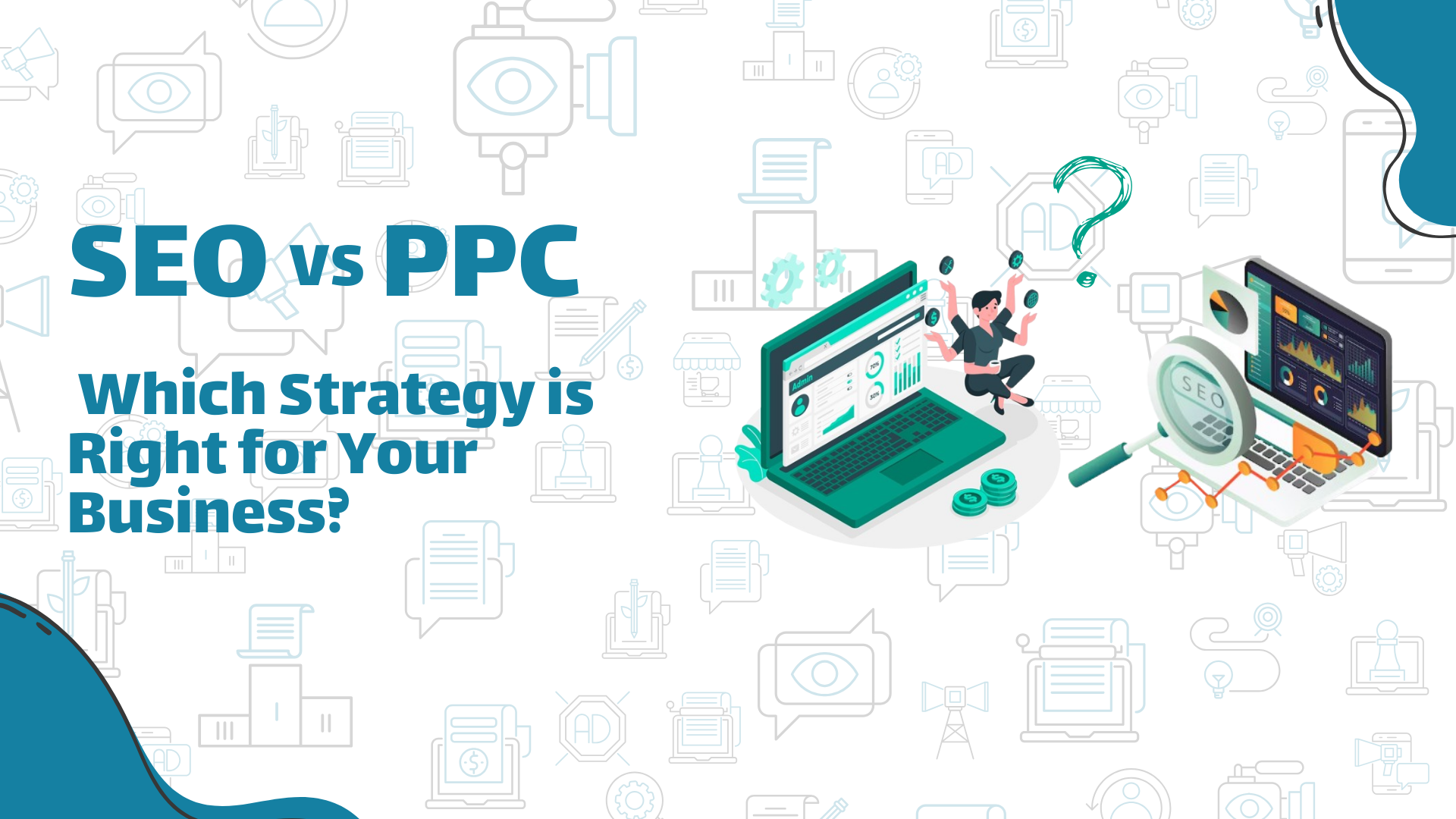 SEO vs. PPC