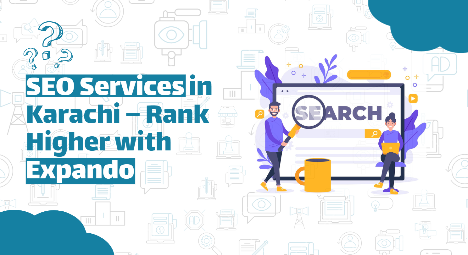 SEO Services in Karachi